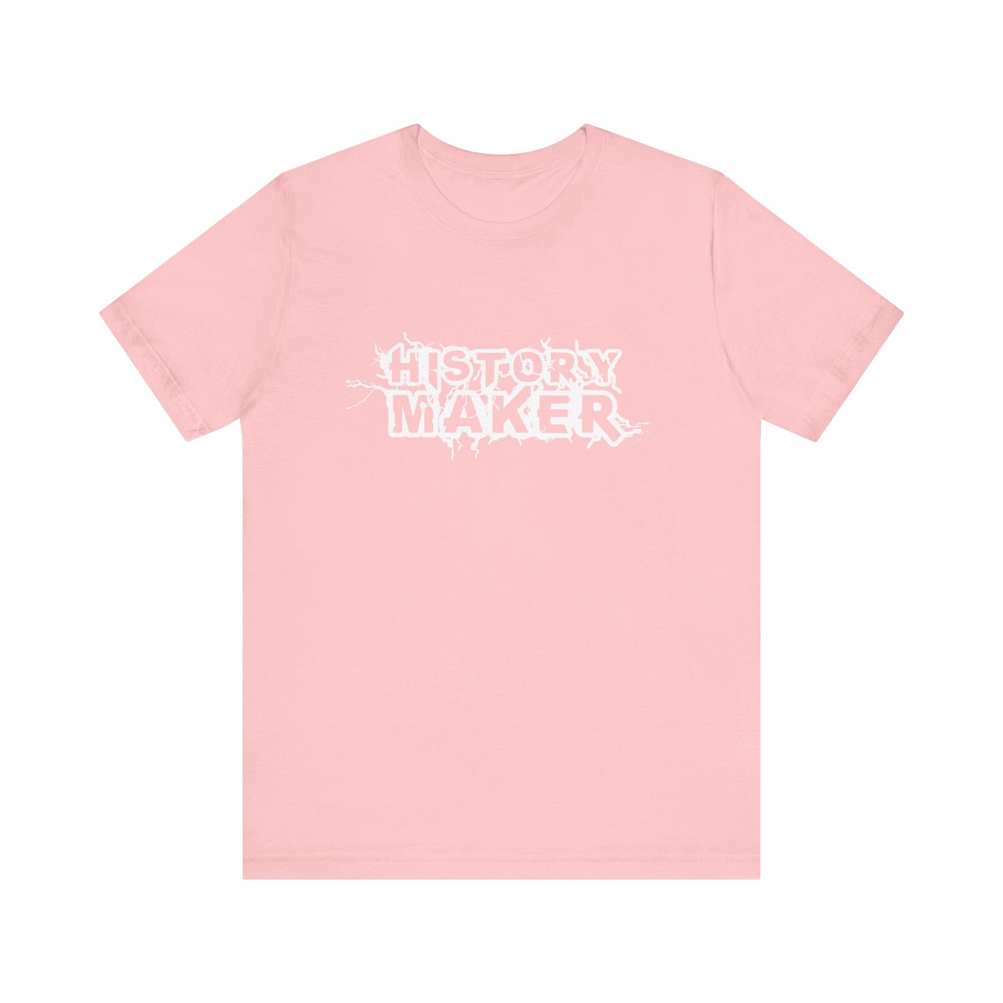 History maker T-Shirt