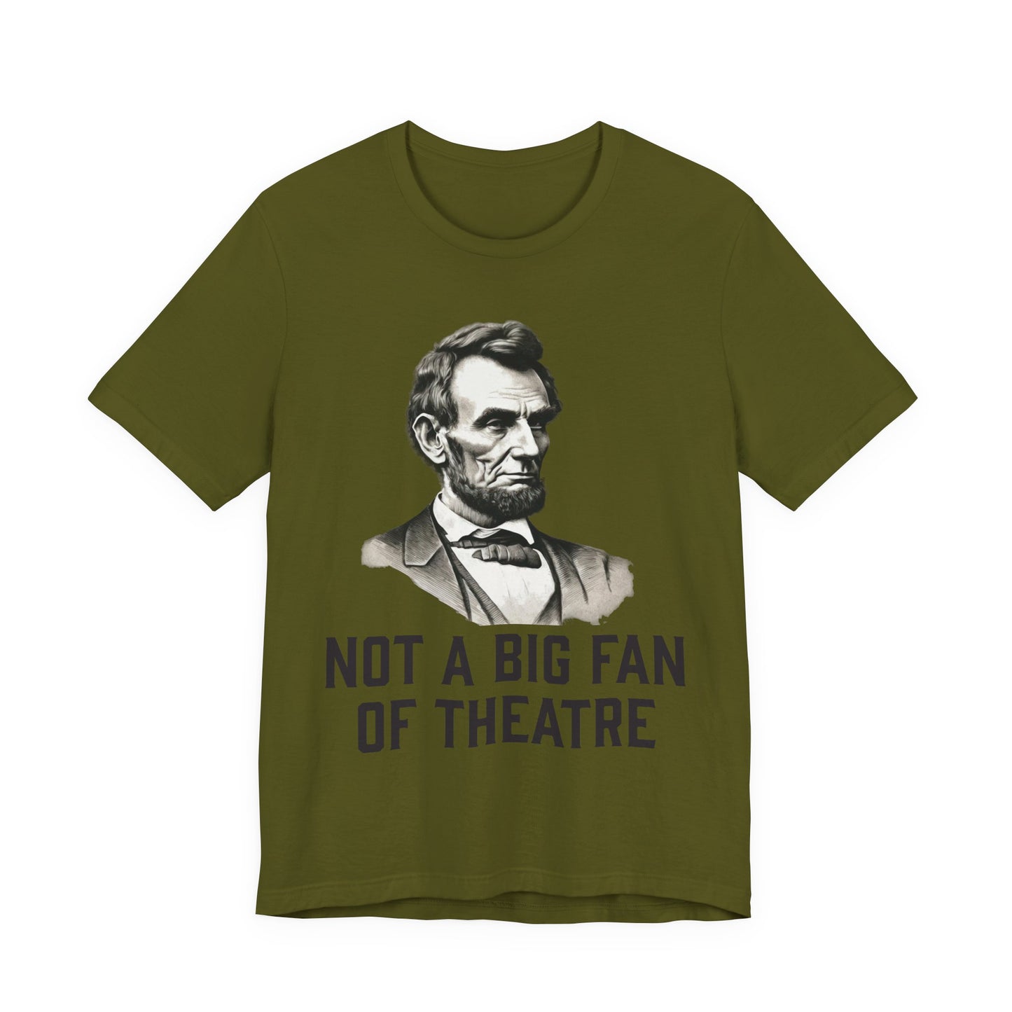 Not A Big Fan T‑Shirt