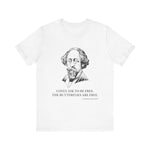 I only ask to be free T-Shirt