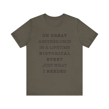 Historical event T-Shirt