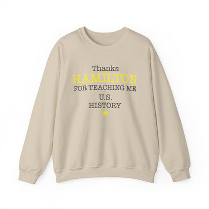 Thanks Hamilton Sweatshirt