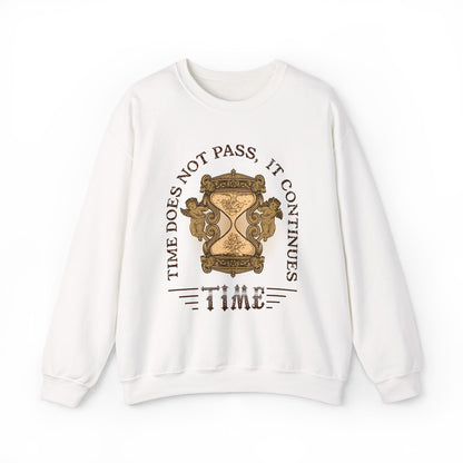 Time does not pass Sweatshirt