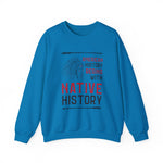 Native History Sweatshirt