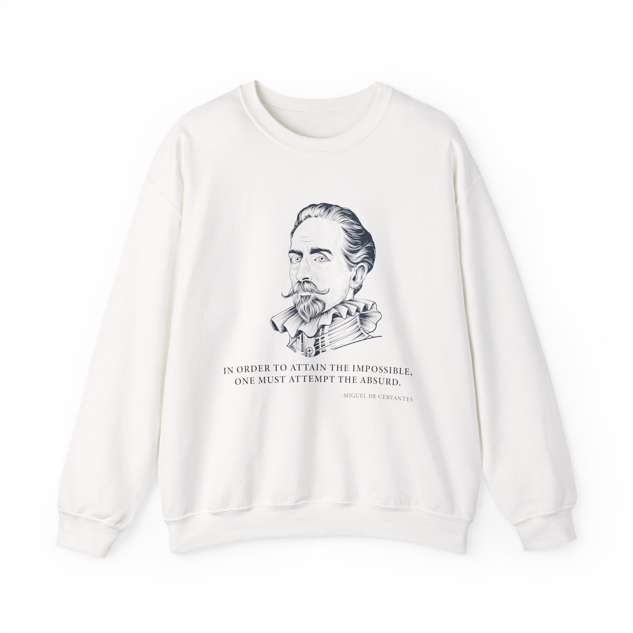 In order to attain the impossible Sweatshirts
