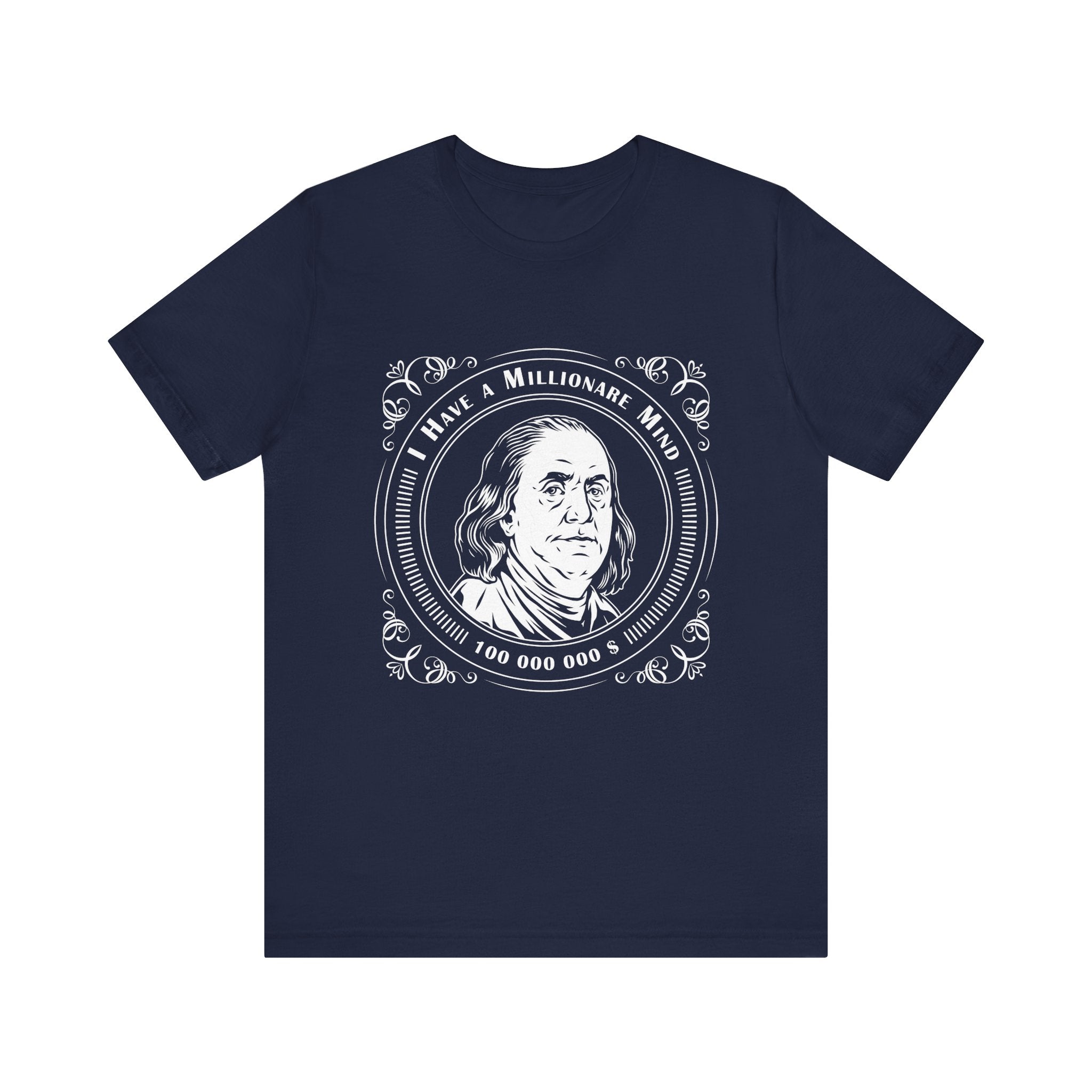 I have a millionaire mind T-Shirt