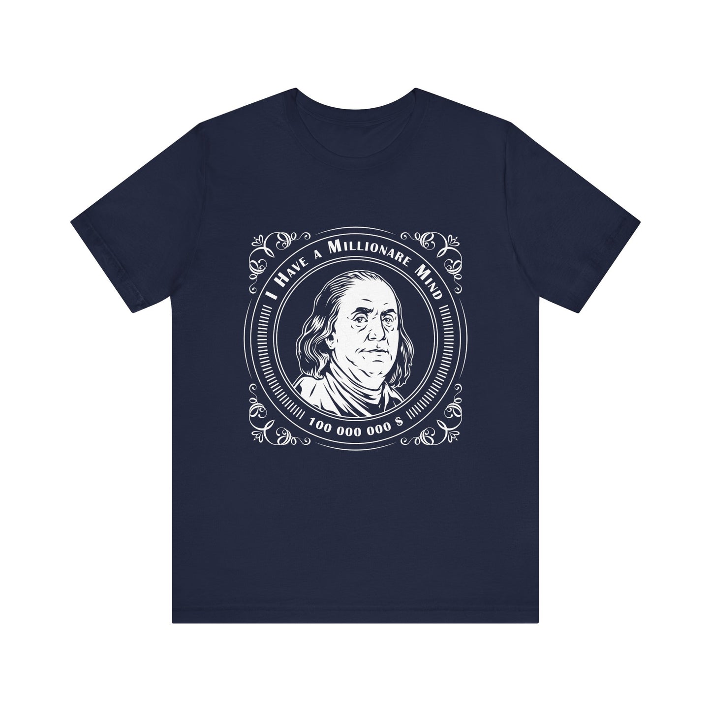 I have a millionaire mind T-Shirt