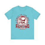 Fight to the End T-Shirt