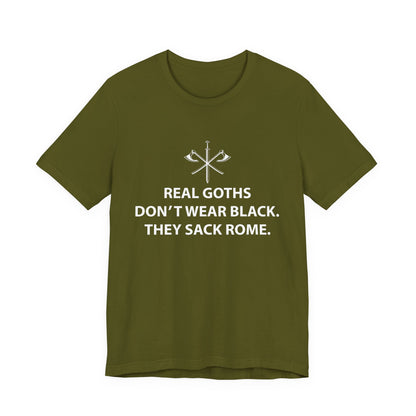Real Goths Sack Rome T-Shirt