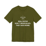 Real Goths Sack Rome T-Shirt
