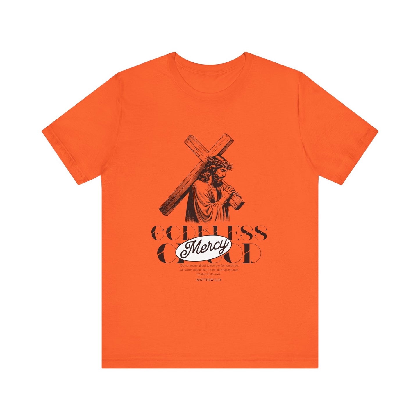 God bless mercy Of God T-Shirt