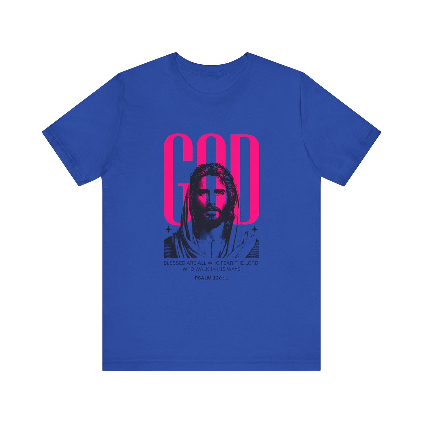 Blessed are all who Fear The Lord T-Shirt