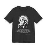 Try to become not a man of success T-Shirt
