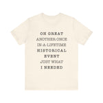 Historical event T-Shirt