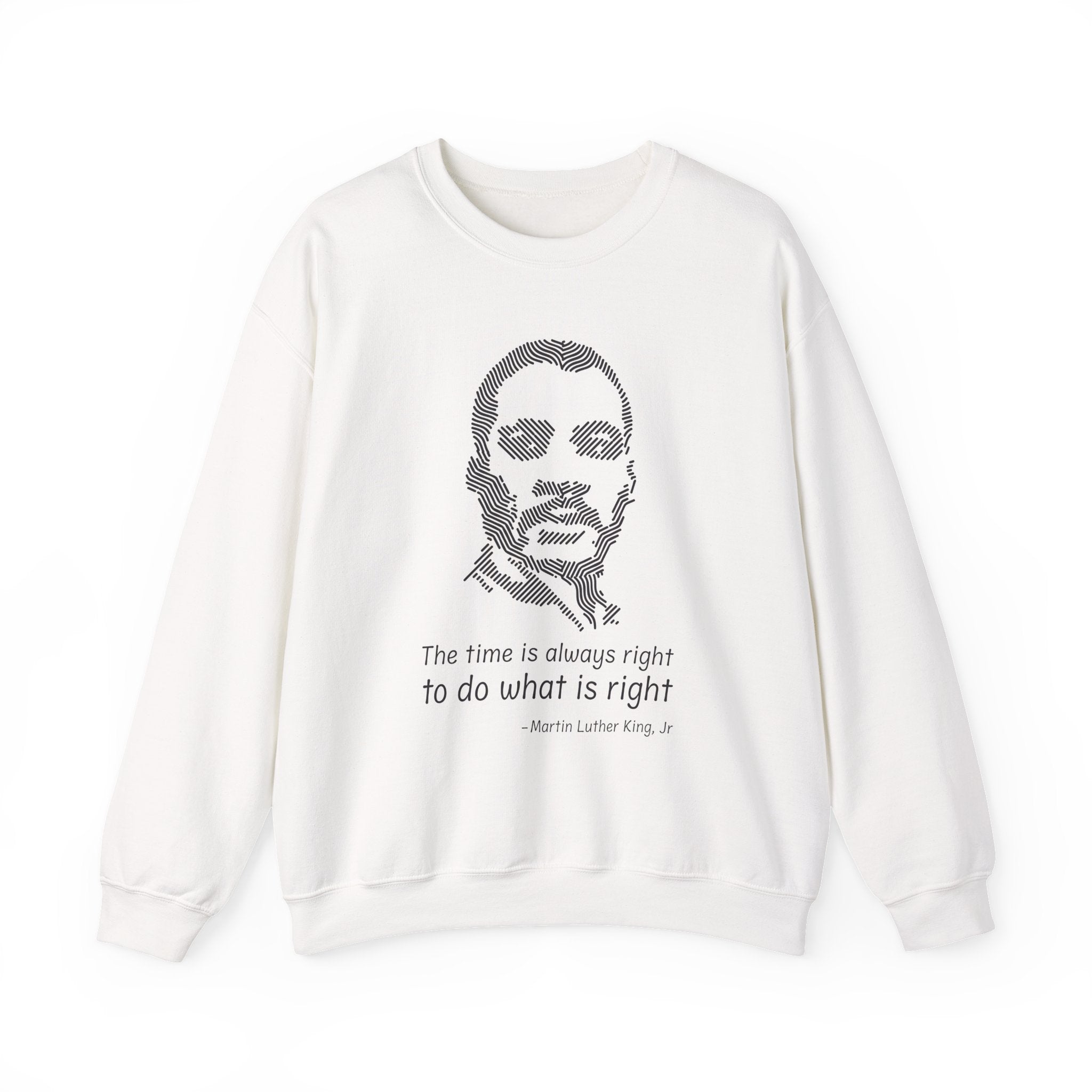 The time is always right Sweatshirts