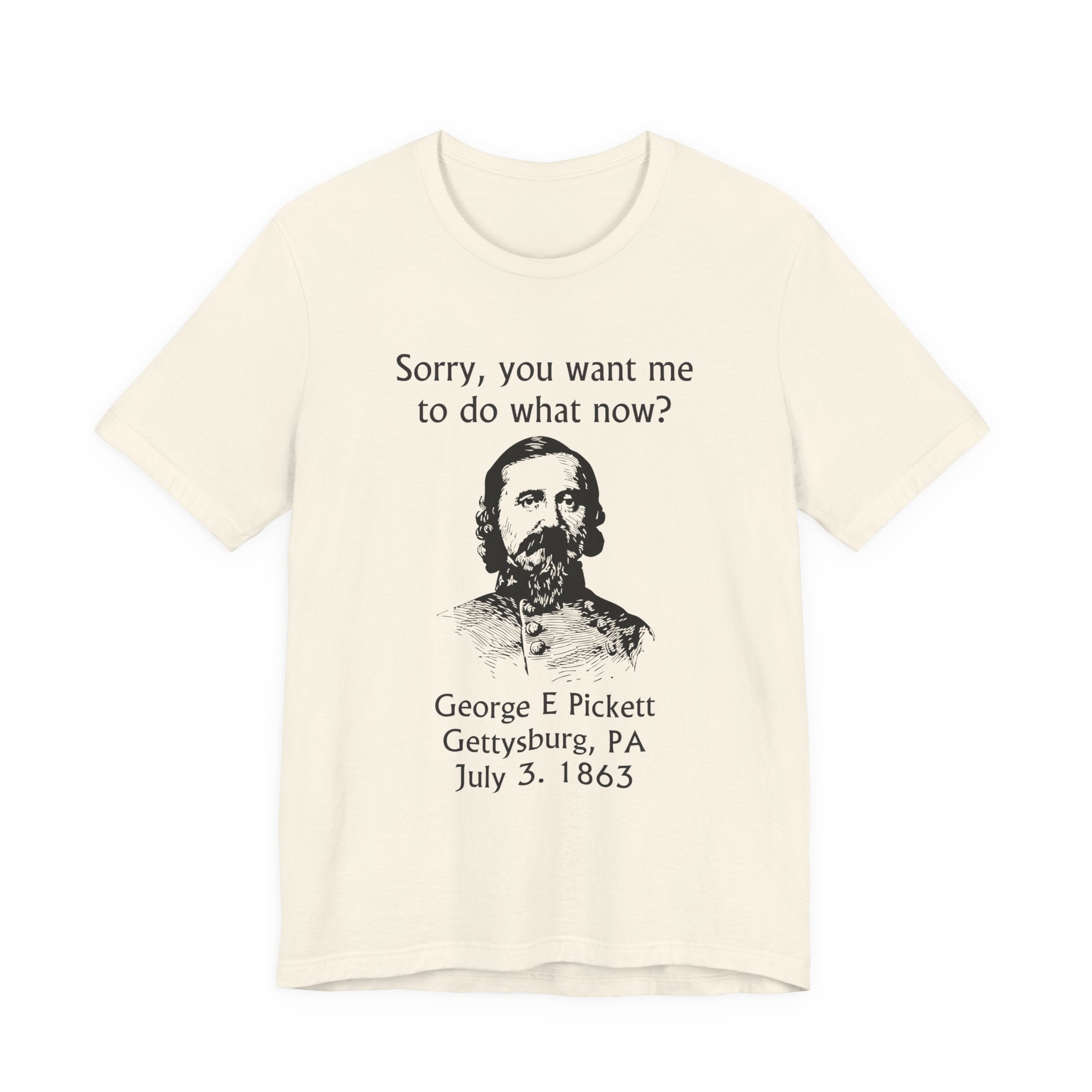 Pickett Do What Now T-Shirt