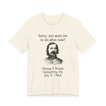 Pickett Do What Now T-Shirt