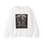 Freedom land of the free Sweatshirts