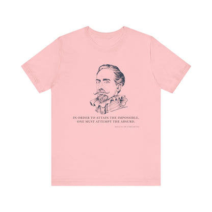 In order to attain the impossible T-Shirt