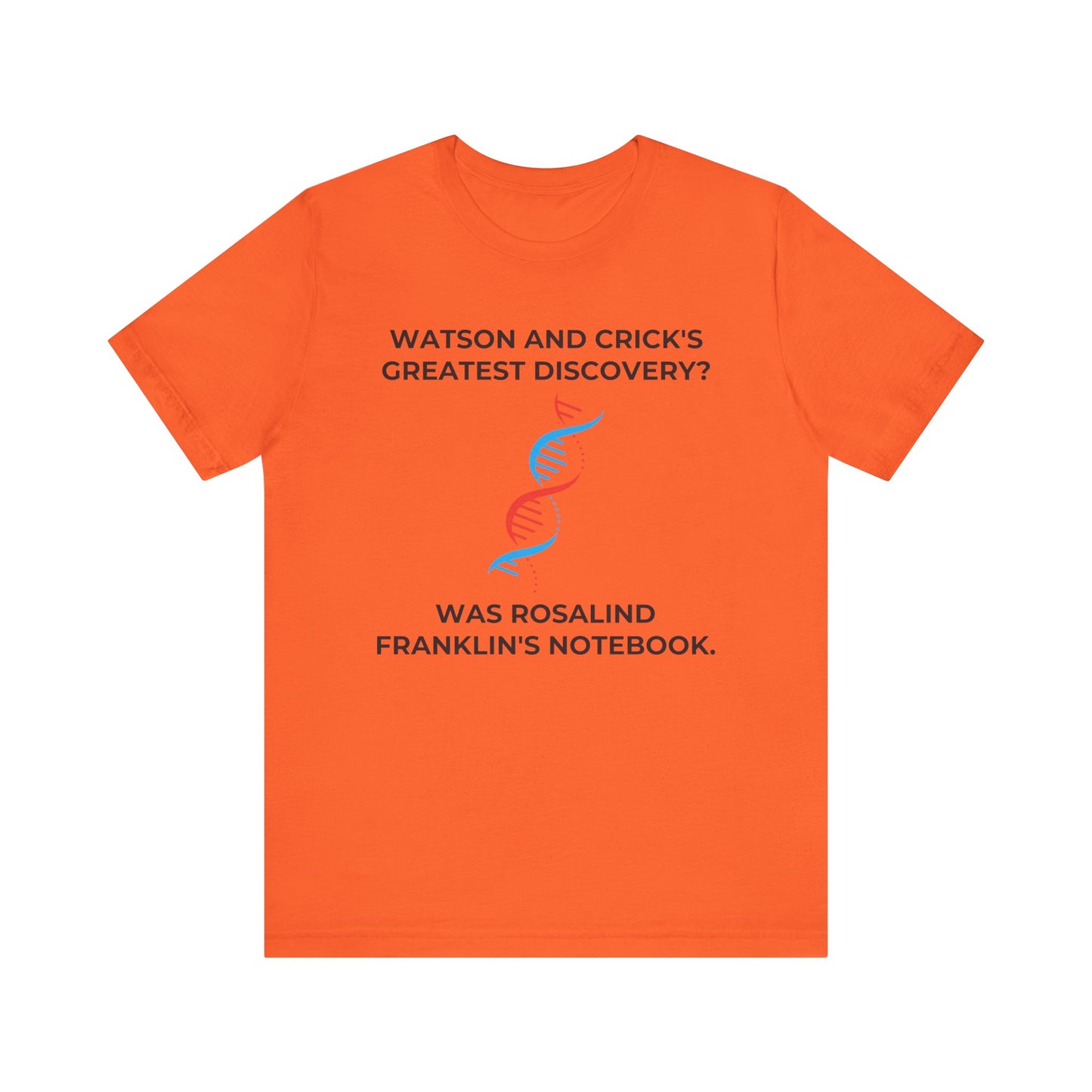 Watson and Crick T-Shirt