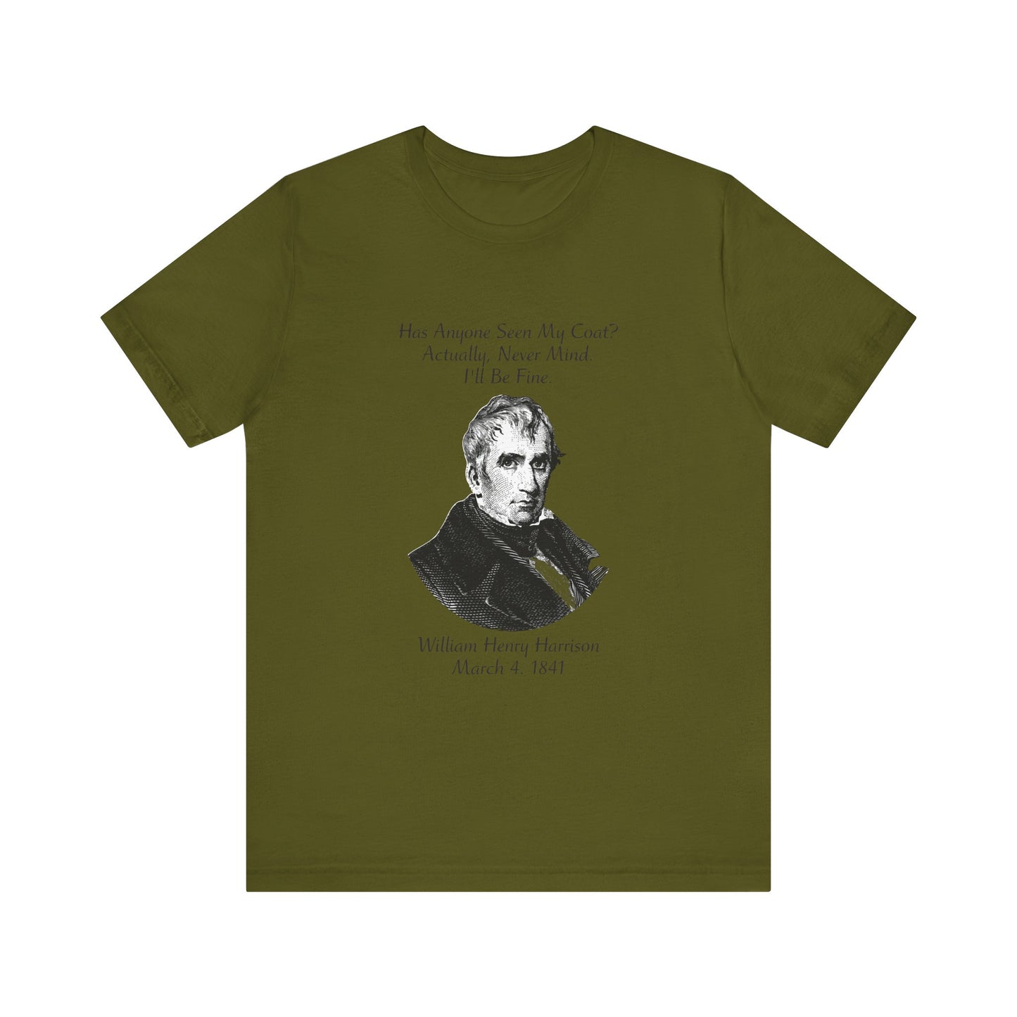 Has anyone seen my coat T-Shirt