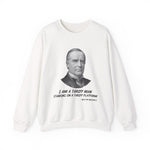 I am a tariff man Sweatshirt