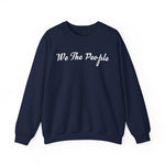 We the People Sweatshirts