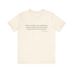 History, despite its wrenching pain T-Shirt