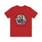 I am a writer there for, I am not Sane T-Shirt