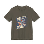 Liberty or Death T-Shirt