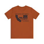 Shortcut to California T-Shirt