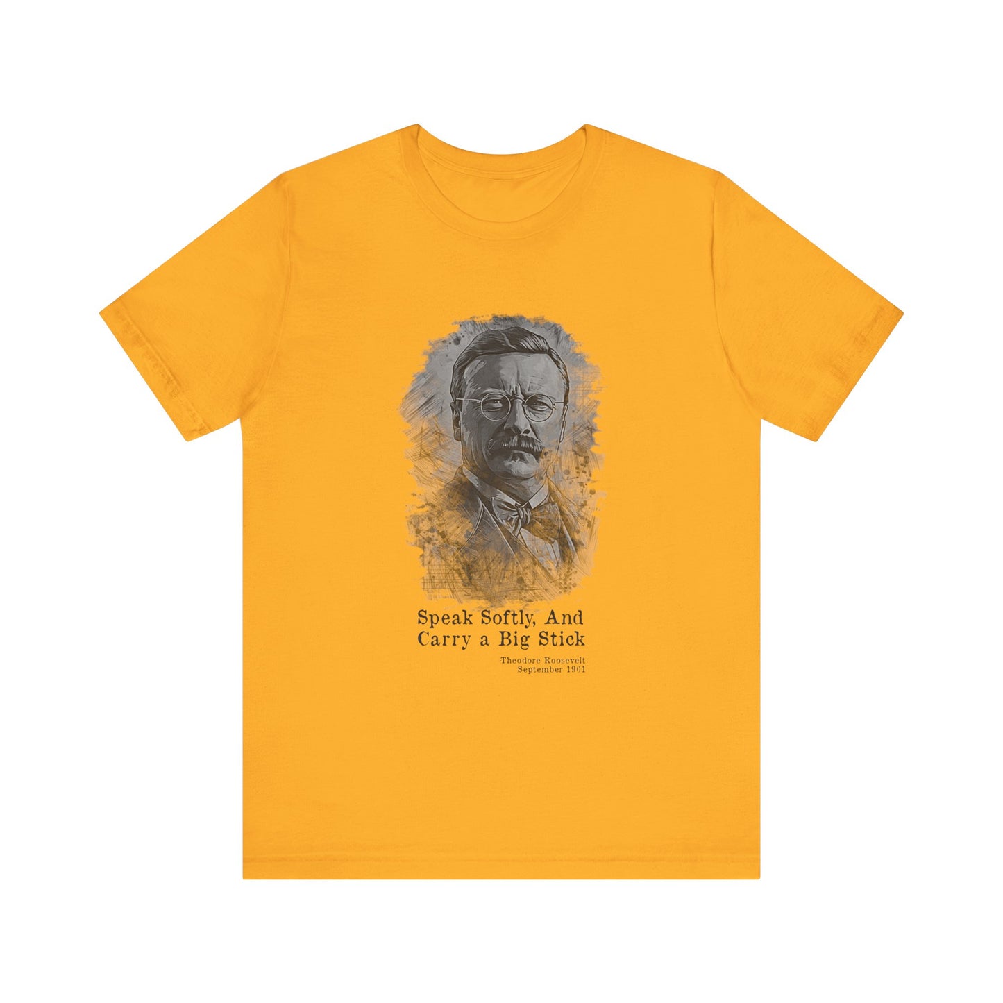 Carry A Big Stick T-Shirt