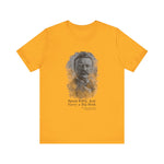Carry A Big Stick T-Shirt