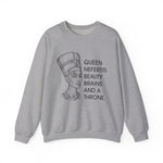 Queen Nefertiti Beauty, Brains, and a Throne Sweatshirt