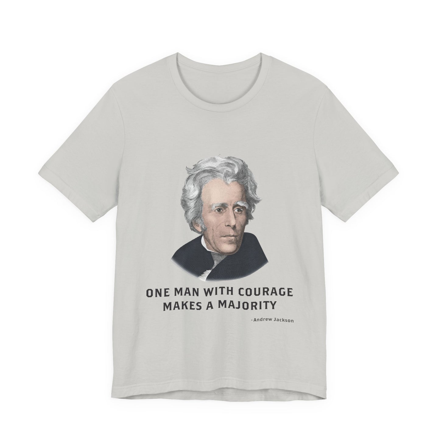 One Man with courage T-Shirt