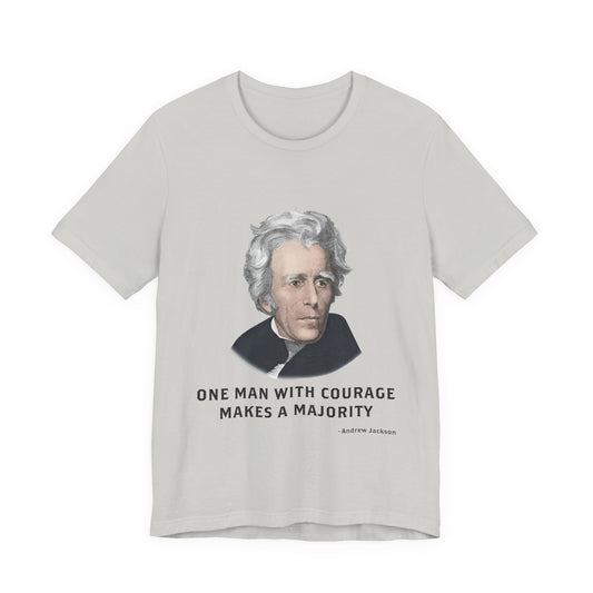 One Man with courage T-Shirt