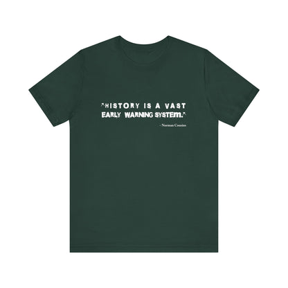 History is a vast T-Shirt