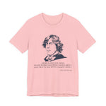 There is only one thing in life T-Shirt