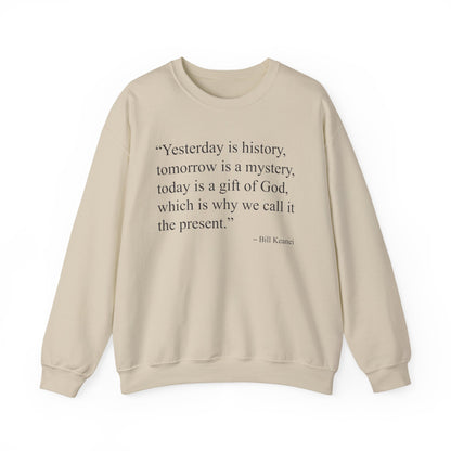 Yesterday Is History Sweatshirt