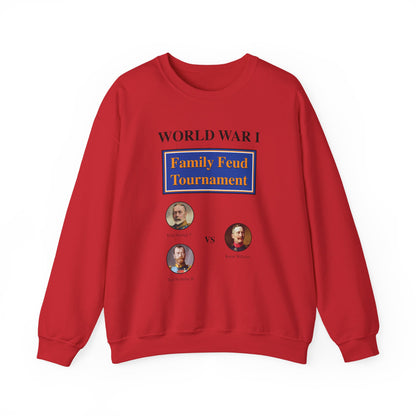 WW1 Family Feud Tournament Sweatshirt