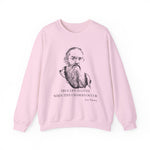 True life is lived when tiny changes occur, Leo Tolstoy Sweatshirt