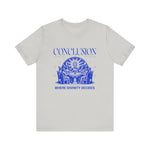 Conclusion T-Shirt