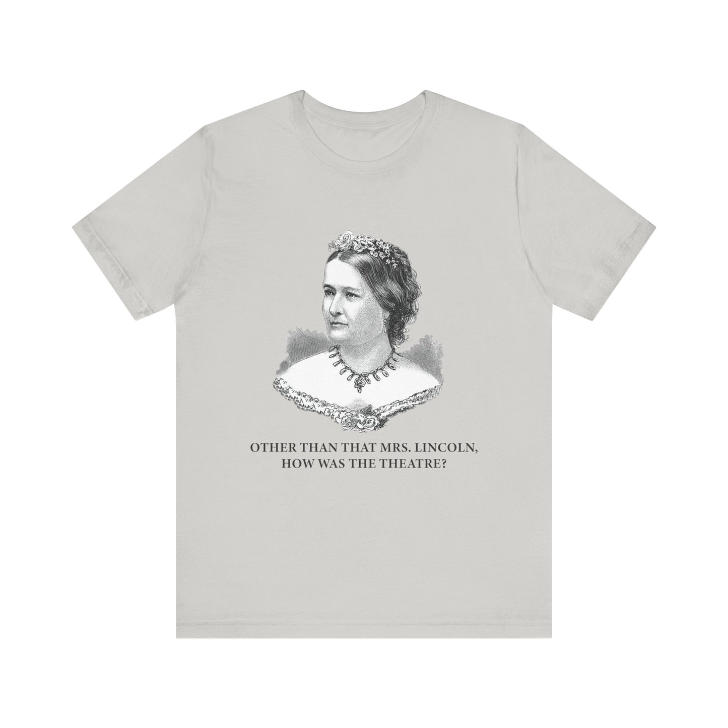 How Was the Theatre T-Shirt