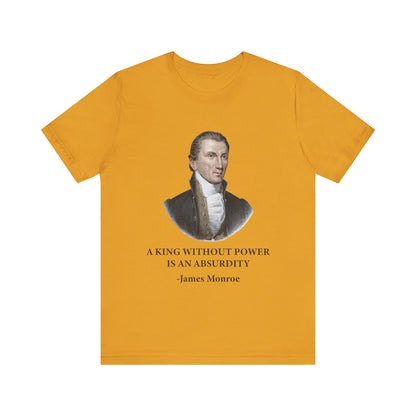 A king without power T-Shirt