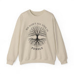 We Don’t All Live In Pendle Sweatshirt