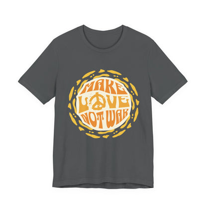 Make Love Not War T-Shirt