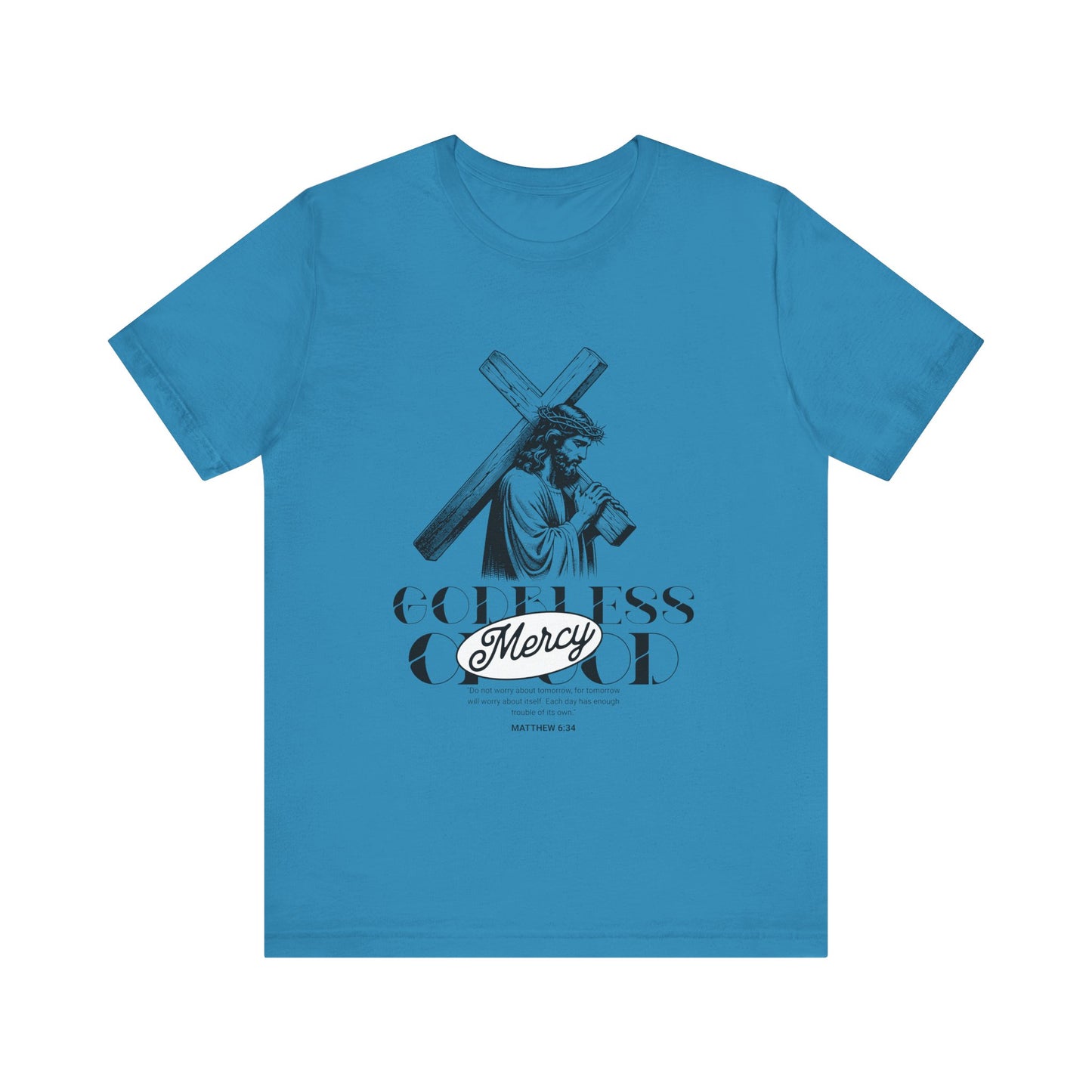 God bless mercy Of God T-Shirt