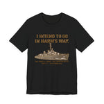USS Johnston In Harms WayT-Shirt