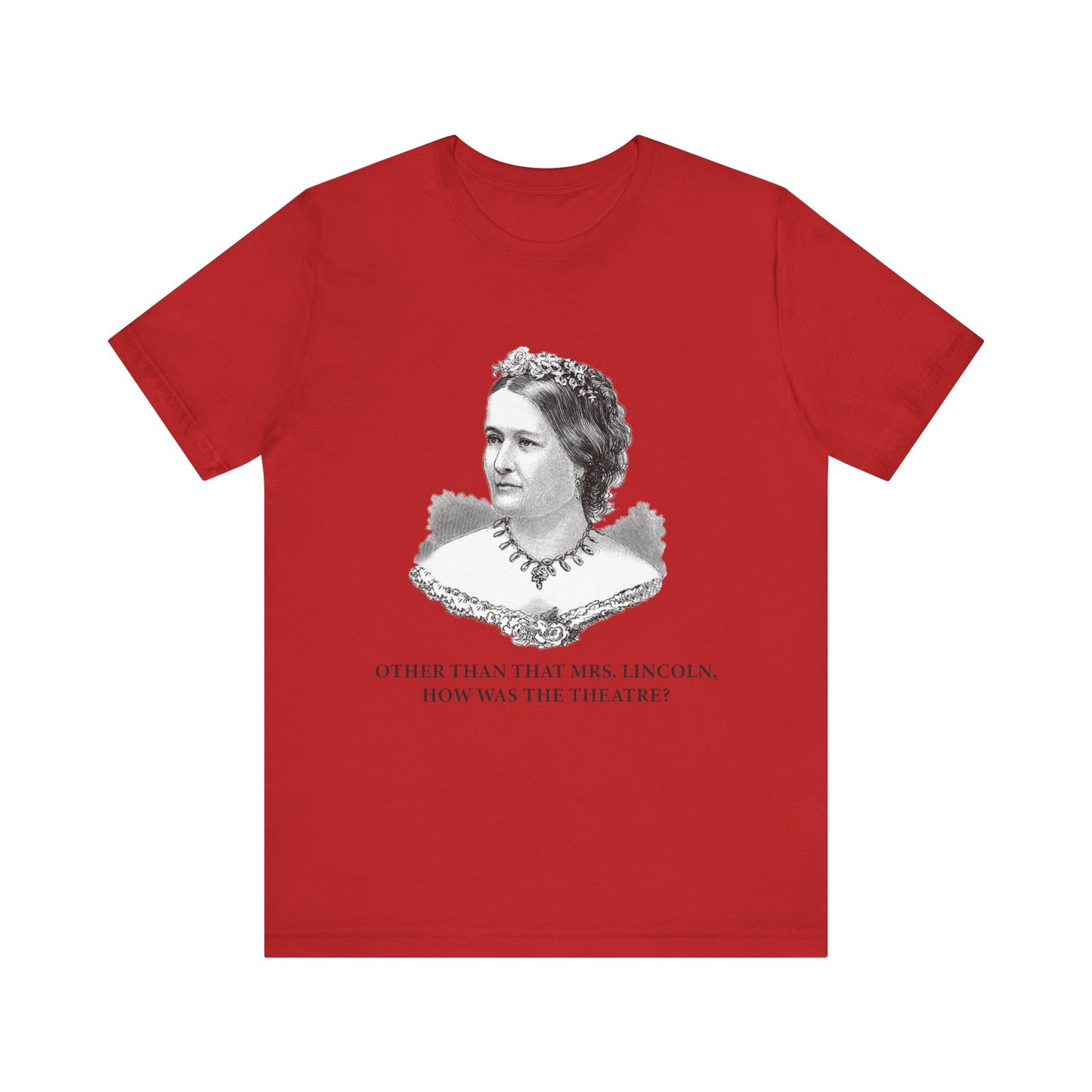 How Was the Theatre T-Shirt