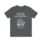Columbus Don't Be Flat T-Shirt