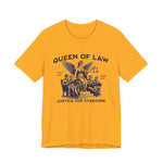Queen of Law T-Shirt
